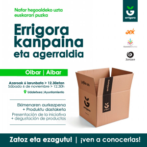 ERRIGORA ETA AGERRALDIA: Presentación de la campaña y degustación de productos. @ Ayuntamiento de Aibar - Oibarko Udaletxea | Aibar | Navarra | España