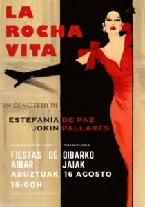 LA ROCHA VITA  - Concierto cabaret @ Plaza del Ayuntamiento | Aibar | Navarra | España