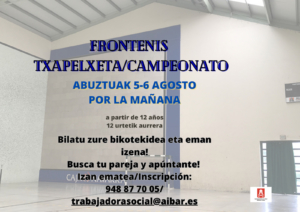 CAMPEONATO DE FRONTENIS TXAPLEKETA @ FRONTÓN MUNICIPAL | Aibar | Navarra | España
